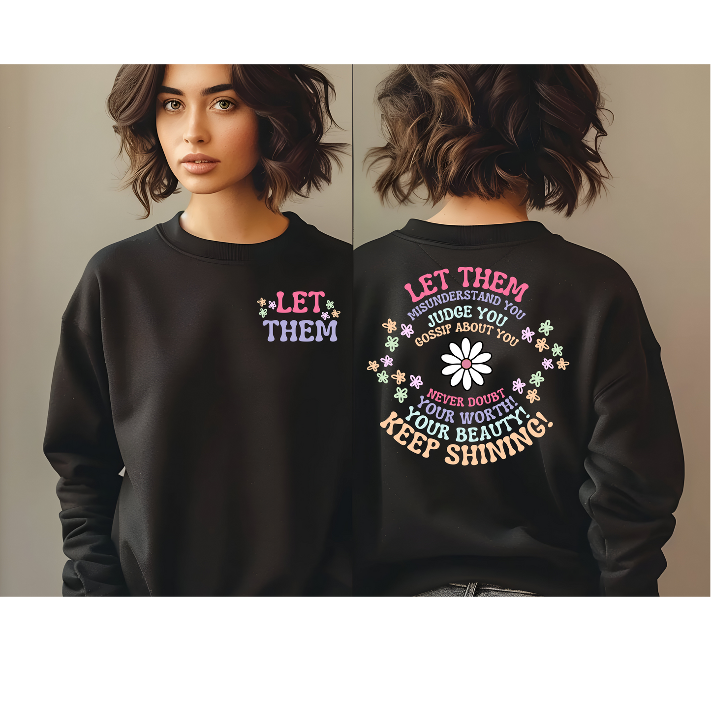 Let Them Sweatshirt