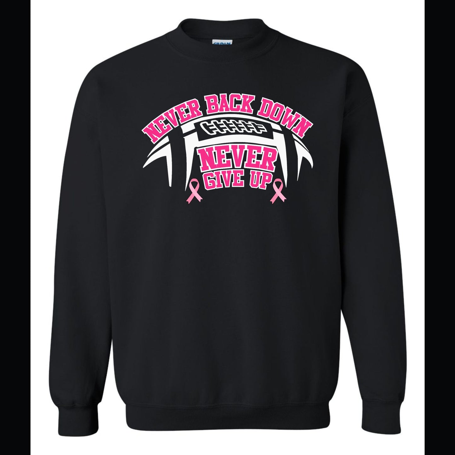 "Never Back Down" Pink-Out Game Sweatshirt