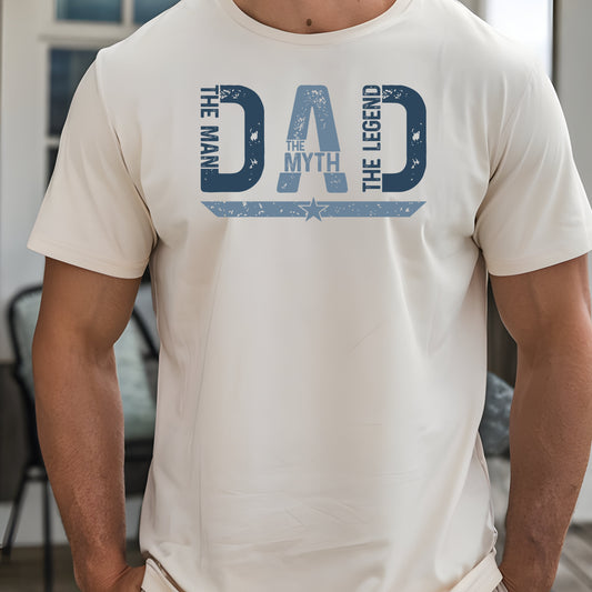 DAD Man Myth Legend T-Shirt
