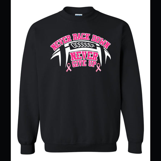 "Never Back Down" Pink-Out Game Sweatshirt